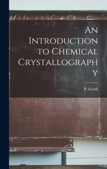 Hardcover An Introduction to Chemical Crystallography Book