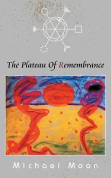 Paperback The Plateau of Remembrance Book