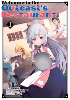 Welcome to the Outcast's Restaurant! Vol. 1