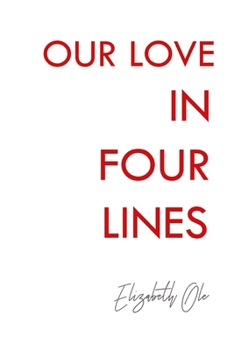 Paperback Our Love in Four Lines Book