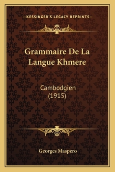 Paperback Grammaire De La Langue Khmere: Cambodgien (1915) [French] Book