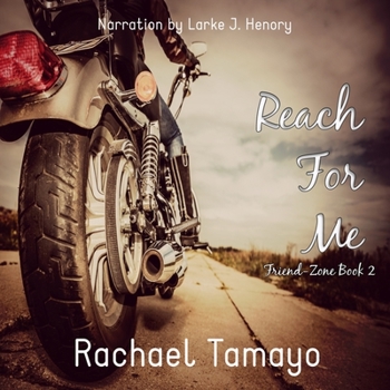 MP3 CD Reach for Me: Friend-Zone Series Book 2 Book