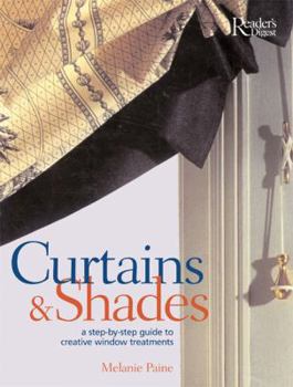 Paperback Curtains & Shades: A Step-By-Step Guide to Creative Window Treatments Book