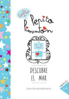 Paperback Pepito Pimentón descubre el mar: Cuentos infantiles para niños de 2 a 5 años (Los cuadernos de Pepito Pimentón) (Spanish Edition) [Spanish] Book