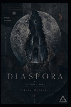 Diaspora (The Unheld)
