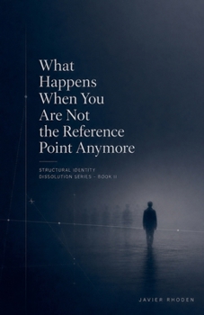 Paperback What Happens When You Are Not the Reference Point Anymore Book