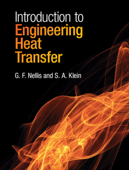 Hardcover Introduction to Engineering Heat Transfer Book