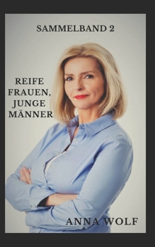 Paperback Reife Frauen, junge Männer: Sammelband 2 [German] Book