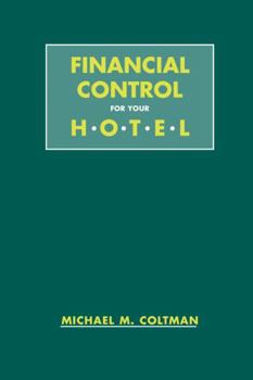 Paperback Financial Control for Your Hotel Book
