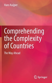 Hardcover Comprehending the Complexity of Countries: The Way Ahead Book