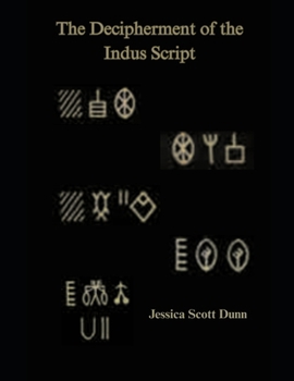 Paperback The Decipherment of the Indus Script Book