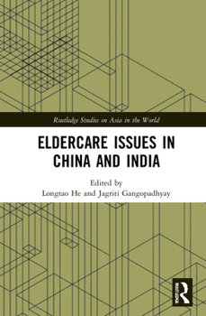 Hardcover Eldercare Issues in China and India Book