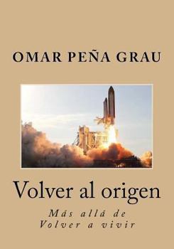 Paperback Volver al origen [Spanish] Book