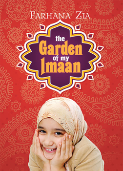 Hardcover The Garden of My Imaan Book
