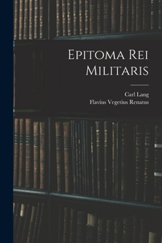 Paperback Epitoma Rei Militaris [Latin] Book