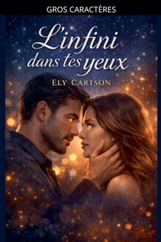 Paperback L'infini dans tes yeux [French] [Large Print] Book
