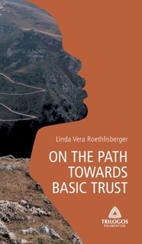 Hardcover 1 on the Path Towards Basic Trust Book