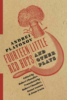 Hardcover Fourteen Little Red Huts and Other Plays Book