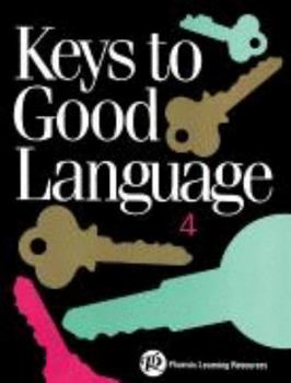 Paperback Keys to Good Language 4 (Keys to Good Language) Book