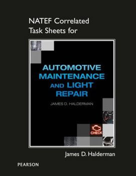 Spiral-bound Natef Correlated Task Sheets for Automotive Maintenance and Light Repair Book