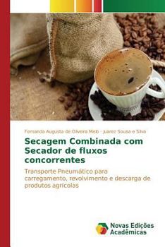 Paperback Secagem Combinada com Secador de fluxos concorrentes [Portuguese] Book