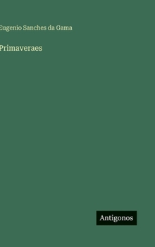 Hardcover Primaveraes [Portuguese] Book