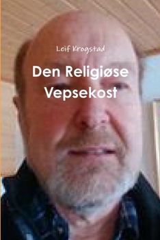 Paperback Den Religiøse Vepsekost [Norwegian] Book