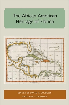 Paperback The African American Heritage of Florida Book