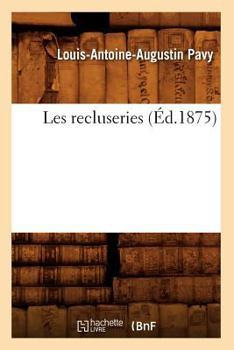 Les Recluseries (A0/00d.1875)