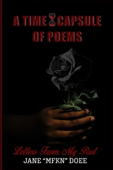 Paperback A Time Capsule of Poems: Letters From My Past Book
