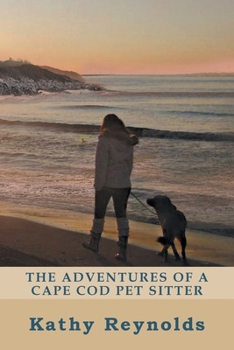 Paperback The Adventures of a Cape Cod Pet Sitter Book