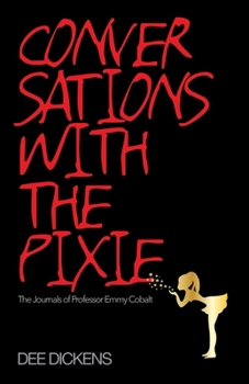 Paperback Conversations with the Pixie Book