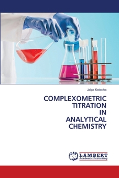 Complexometric Titration in Analytical Chemistry