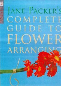 Hardcover Jane Packer's Complete Guide to Flower Arranging Book