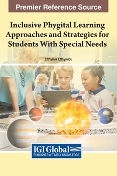 Hardcover Inclusive Phygital Learning Approaches and Strategies for Students With Special Needs Book