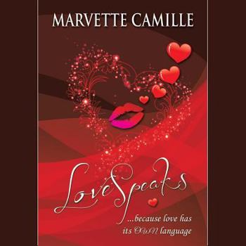 Paperback LoveSpeaks: ...because love has its OWN language Book