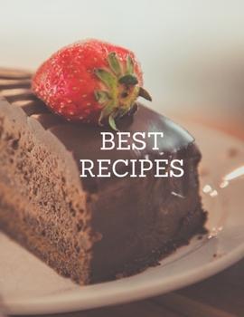 BEST Recipes : Notebook for Saving Recipes, Kitchen Notebook
