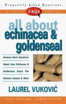 Mass Market Paperback FAQs All about Echinacea and Goldenseal Book