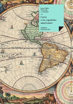 Carta a los españoles americanos (Historia) (Spanish Edition)