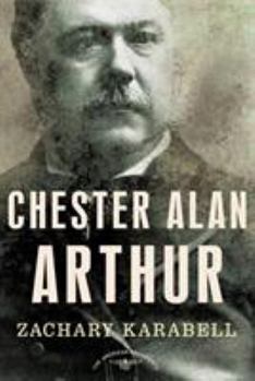Hardcover Chester Alan Arthur Book