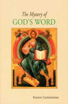 Paperback The Mystery of God's Word Book