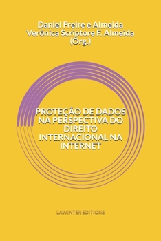 Paperback Proteção de Dados Na Perspectiva Do Direito Internacional Na Internet [Portuguese] Book