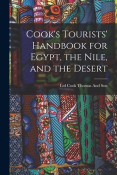 Paperback Cook's Tourists' Handbook for Egypt, the Nile, and the Desert Book