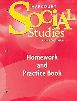 Paperback Homework and Practice Book Student Edition Grade 7: Ancient Civilizations Book