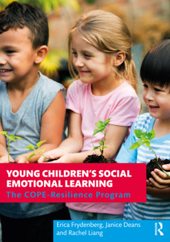 Paperback Young Children's Social Emotional Learning: The COPE-Resilience Program Book