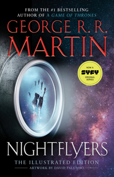 Hardcover Nightflyers: The Illustrated Edition Book