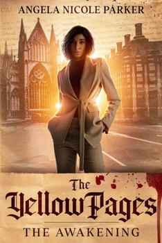 The Yellow Pages: The Awakening