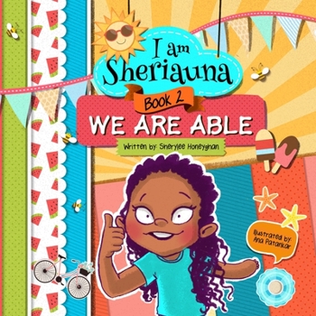 Paperback I am Sheriauna: We Are Able Book