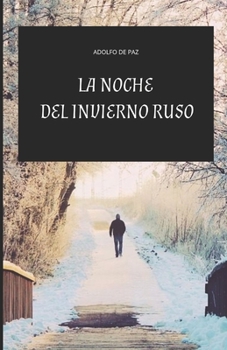 Paperback La Noche del Invierno Ruso [Spanish] Book