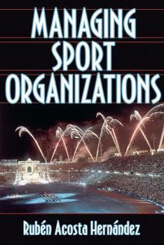 Hardcover Managing Sport Organizations Book